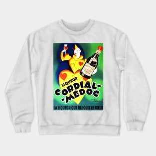 CORDIAL MEDOC LIQUEUR Aperitif Alcoholic Beverage Advertisement Vintage French Crewneck Sweatshirt